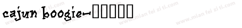 Cajun Boogie字体转换